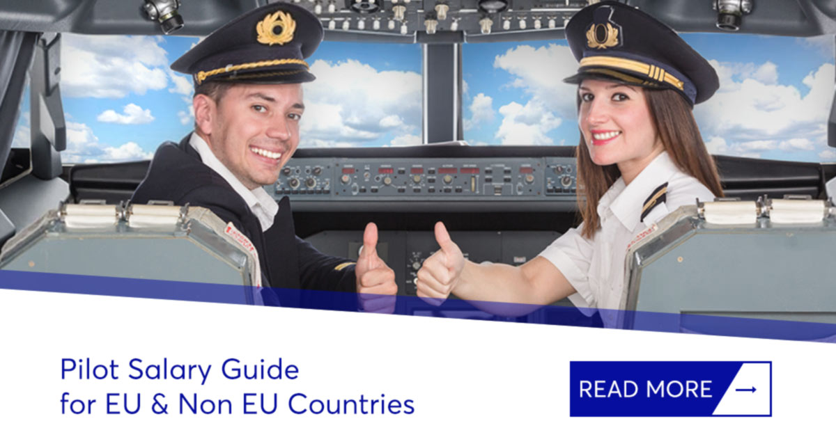 How much do pilots make? Pilot Salary Guide for EU and Non EU Countries